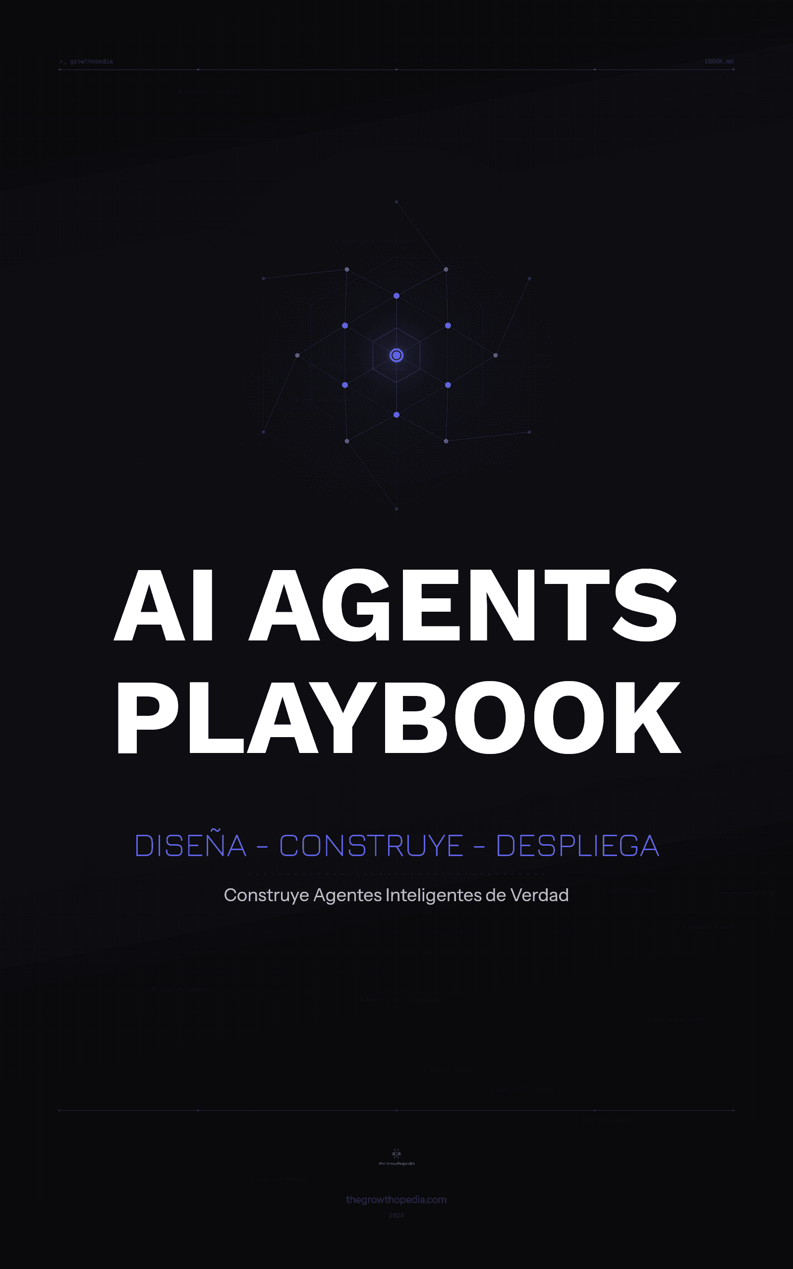 AI Agents: Diseña, Construye y Despliega Agentes Inteligentes